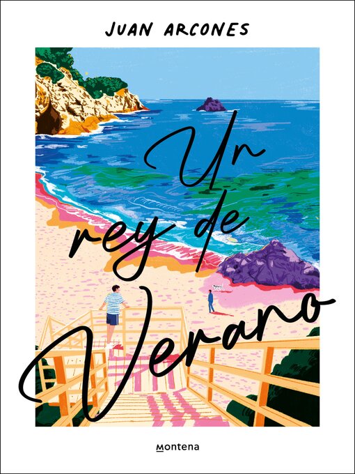 Title details for Un rey de verano by Juan Arcones - Available